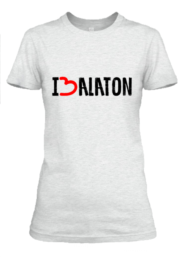 I love Balaton női póló hamuszürke