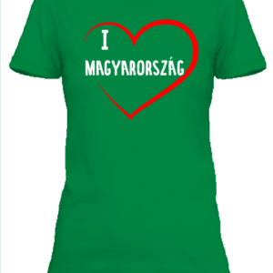 I love Magyarország – Női póló