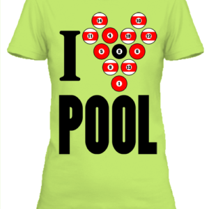 I love pool – Női póló