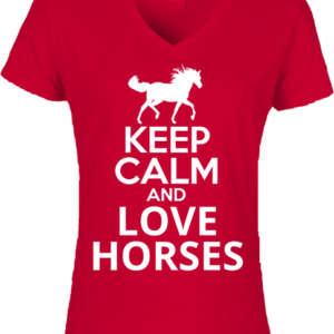 Keep calm and love horses – Női V nyakú póló