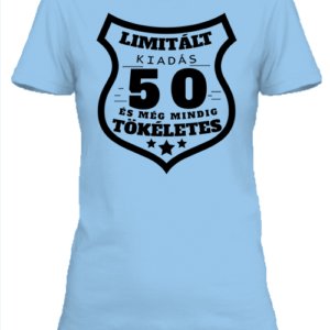 Limitált kiadás 50 – Női póló