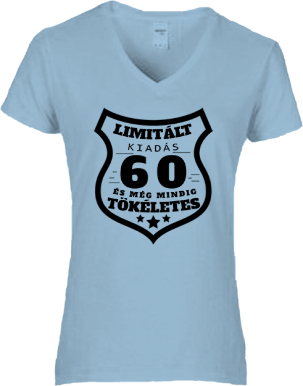 Női póló Limitált kiadás 60 női világoskék