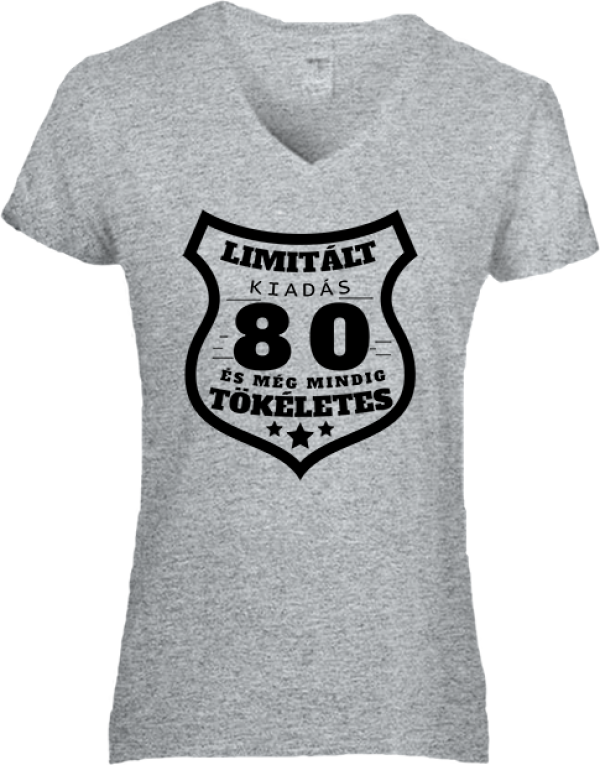 Női póló Limitált kiadás 80 női szürke