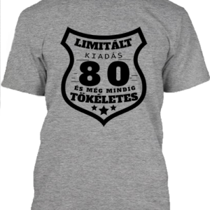 Limitált kiadás 80 – Férfi póló