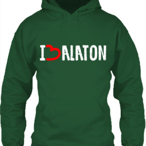 I love Balaton- Unisex kapucnis pulóver