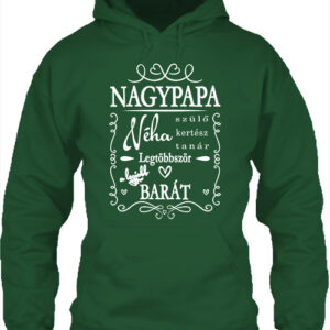 Nagypapa barát- Unisex kapucnis pulóver