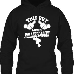 This guy loves rollerblading görkorcsolya- Unisex kapucnis pulóver