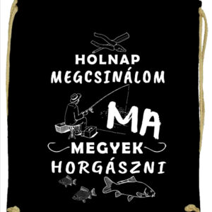 Holnap megcsinálom ma horgászat- Basic tornazsák