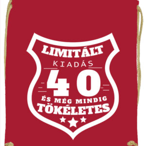 Limitált kiadás 40 – Prémium tornazsák