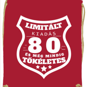 Limitált kiadás 80 – Prémium tornazsák