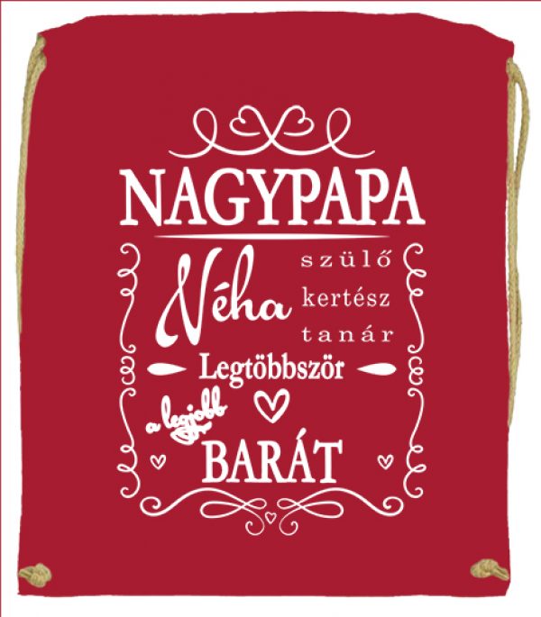 Tornazsák Nagypapa barát piros
