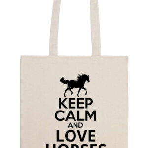 Keep calm and love horses lovas – Prémium hosszú fülű táska
