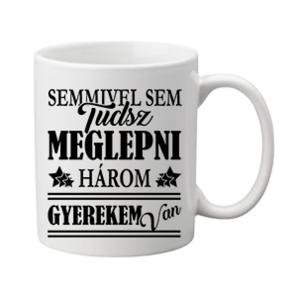 Bögre Három gyerekem van