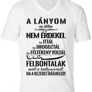 A lányom az életem-Férfi V nyakú póló