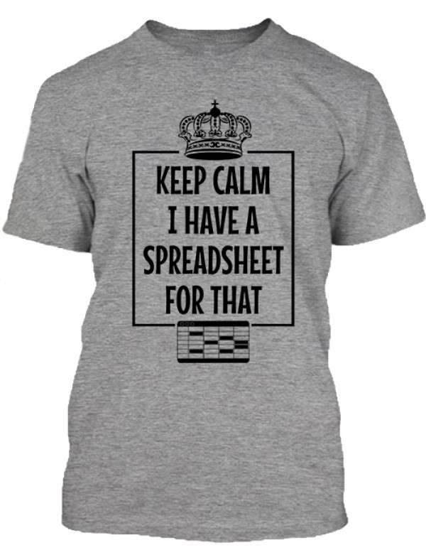 Férfi póló Keep calm I have a spreadsheet szürke