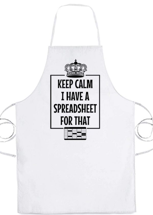 Kötény Keep calm I have a spreadsheet fehér