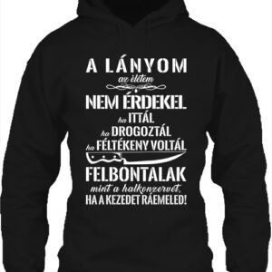 A lányom az életem – Unisex kapucnis pulóver