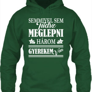 Három gyerekem van – Unisex kapucnis pulóver
