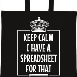 Keep calm I have a spreadsheet – Basic rövid fülű táska