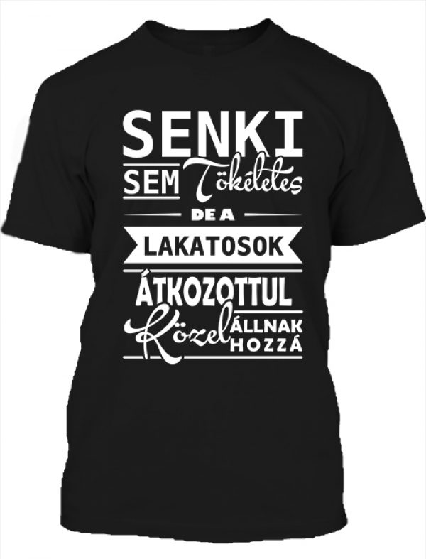 Tökéletes lakatosok  -  Férfi póló