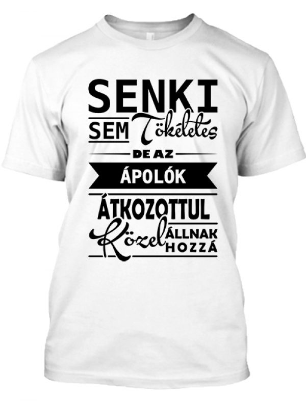 Tökéletes ápolók  - Férfi póló