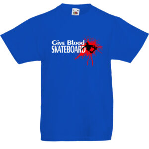 Give blood skateboard- Gyerek póló