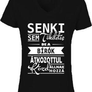 Tökéletes bírók-Női V nyakú póló