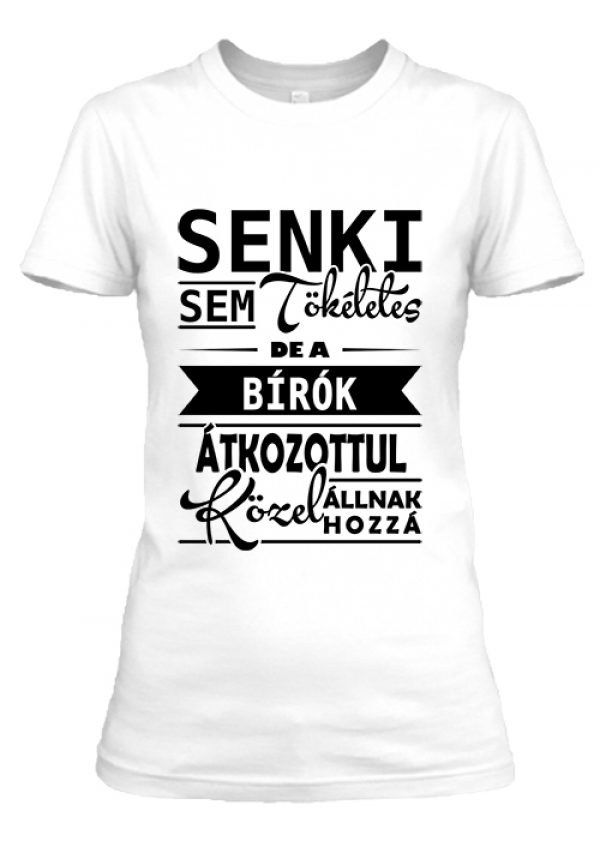 Tökéletes bírók - Női póló
