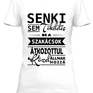 Tökéletes szakácsok – Női póló