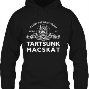 Tartsunk macskát – Unisex kapucnis pulóver