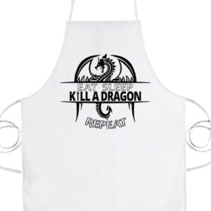 Eat sleep kill a dragon repeat- Prémium kötény