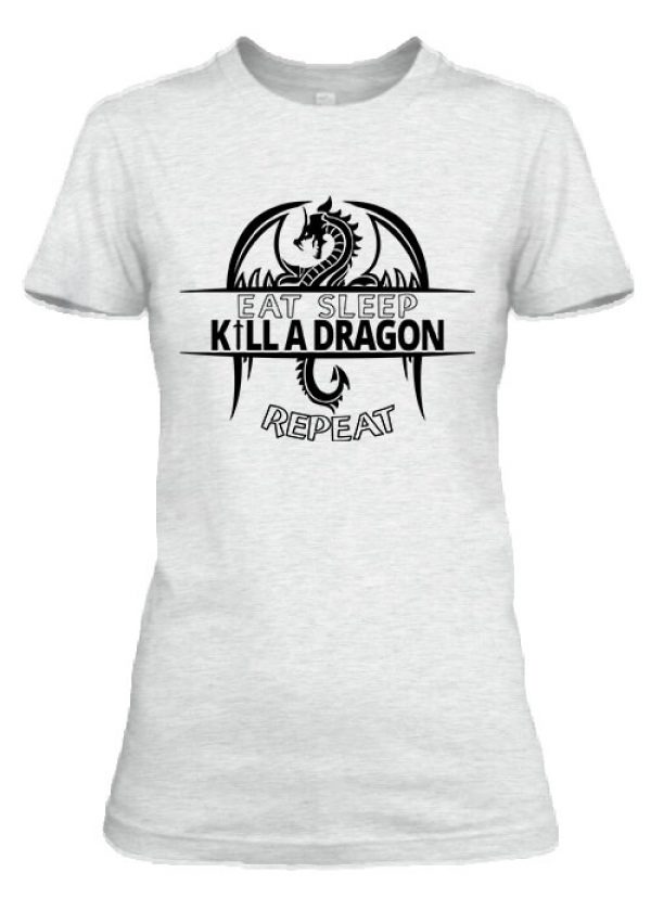 Női póló eat sleep kill a dragon repeat hamuszürke