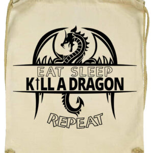 Eat sleep kill a dragon repeat- Basic tornazsák