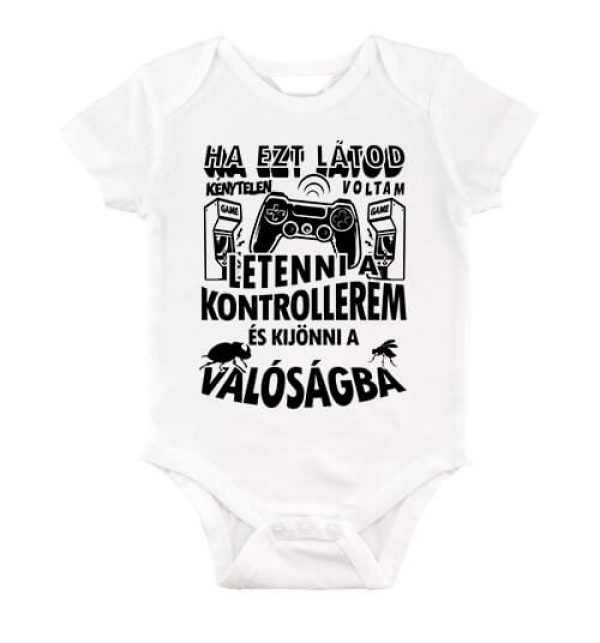 Ha ezt látod letettem a kontrollerem - Baby Body