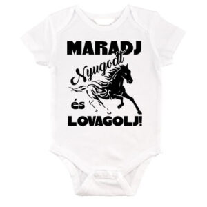 Maradj nyugodt és lovagolj – Baby Body