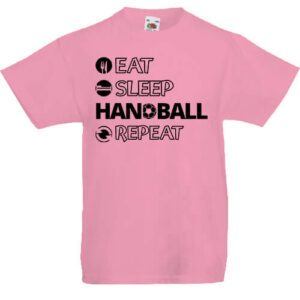 Eat sleep handball repeat- Gyerek póló