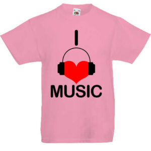 I love music- Gyerek póló