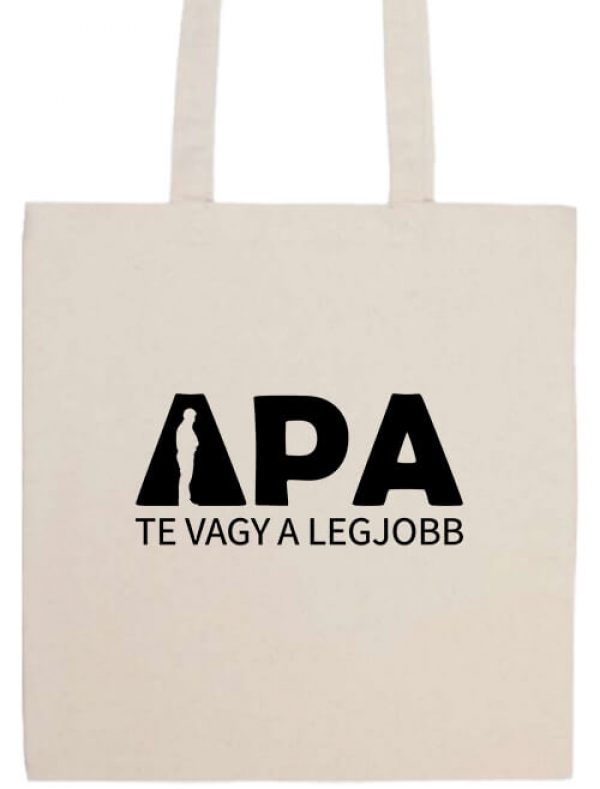 Apa Te vagy a legjobb- Prémium hosszú fülű táska