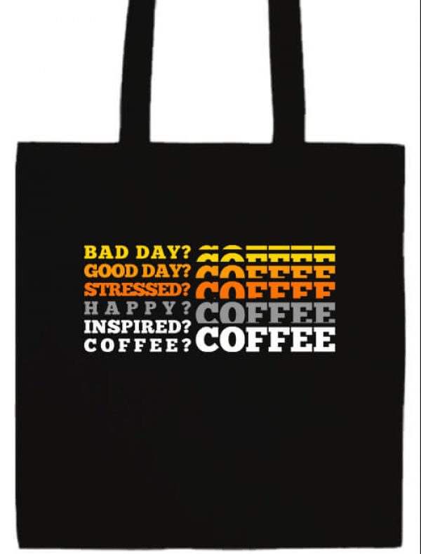 I love coffee- Basic hosszú fülű táska