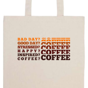 I love coffee- Prémium hosszú fülű táska