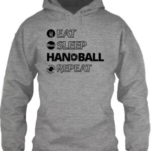 Eat sleep handball repeat – Unisex kapucnis pulóver