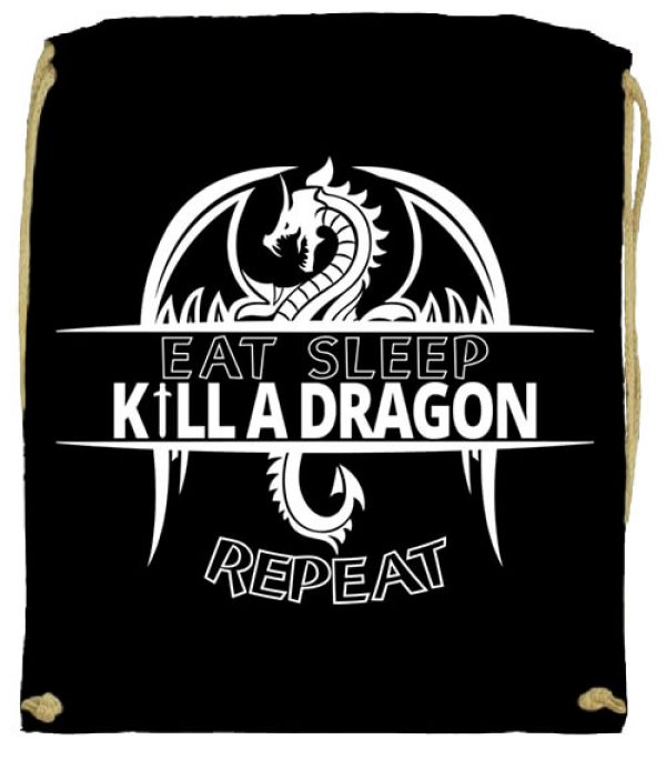 Eat sleep kill a dragon repeat- Prémium tornazsák