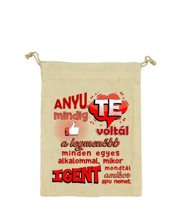 Anyu a legmenőbb - Vászonzacskó közepes