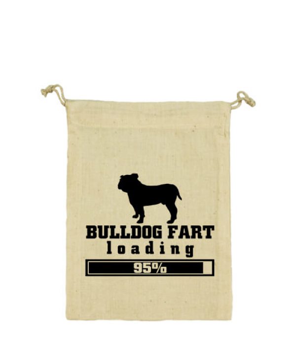 Bulldog fart - Vászonzacskó kicsi
