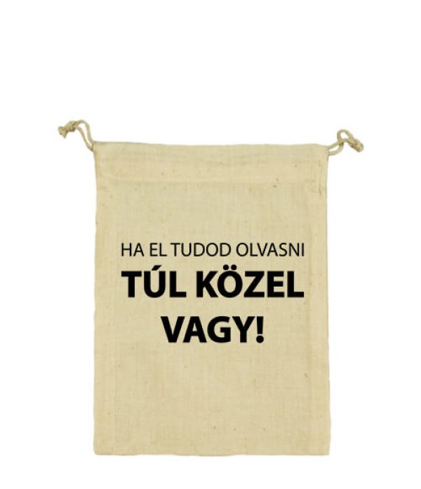 Ha el tudod olvasni - Vászonzacskó közepes
