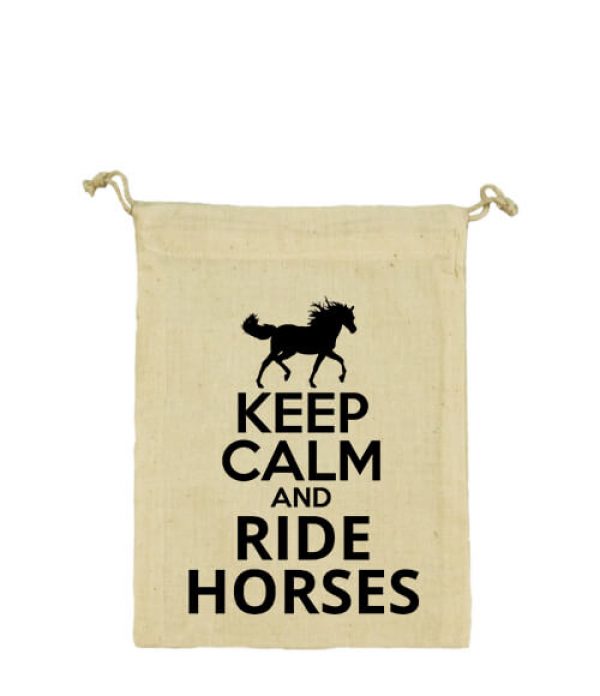Vászonzacskó Keep calm and ride horses lovas natúr