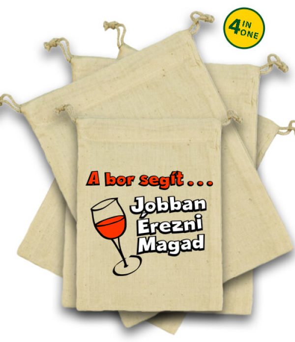 A bor segít jobban érezni magad - Vászonzacskó szett