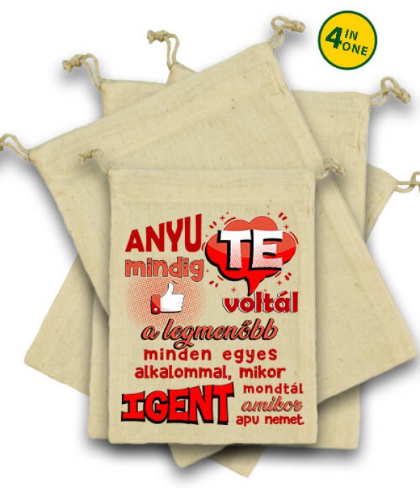 Anyu a legmenőbb - Vászonzacskó szett