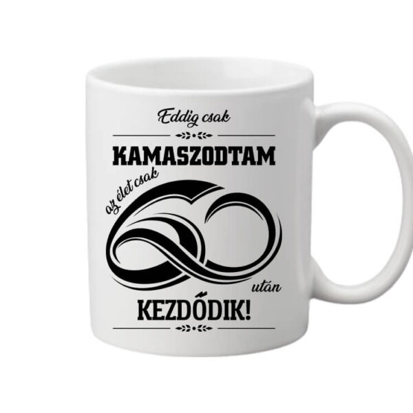 Bögre Az élet 60 után fehér
