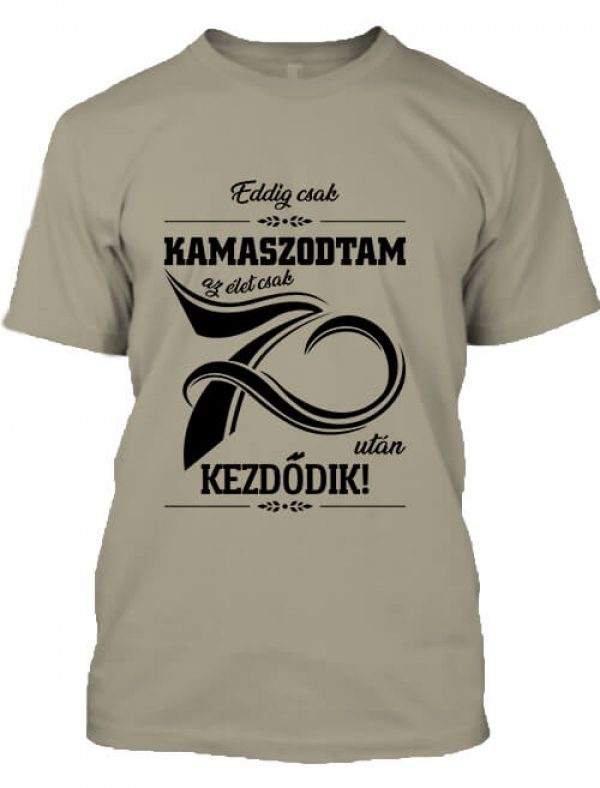 Az élet 70 után - Férfi póló